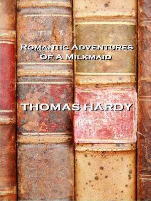 cover image of Romantic Adventures of a Milkmaid